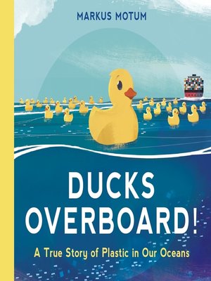 cover image of Ducks Overboard!